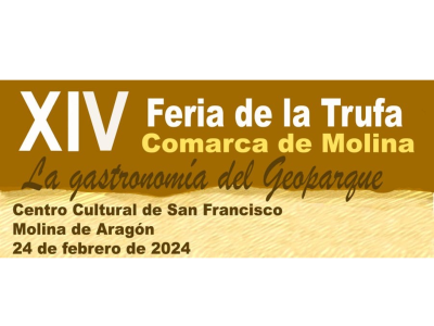 XIV FERIA DE LA TRUFA COMARCA DE MOLINA