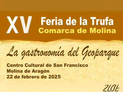 XV Edición Feria de la Trufa Comarca de Molina